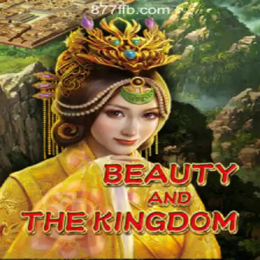 Exploring BeautyAndTheKingdom: The Enchanting Realm of Slots